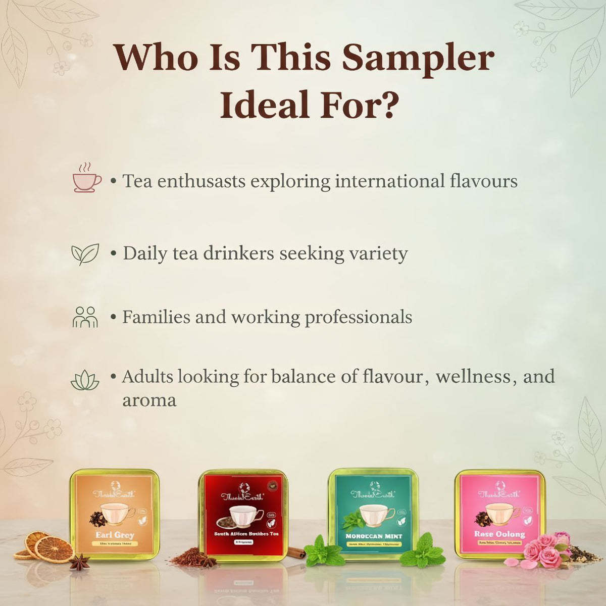 Exotic World Tea Sampler – Earl Grey, Moroccan Mint, Rose Oolong & South African Rooibos Tea